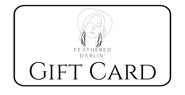 Feathered Darlin' Gift Card $10-$100