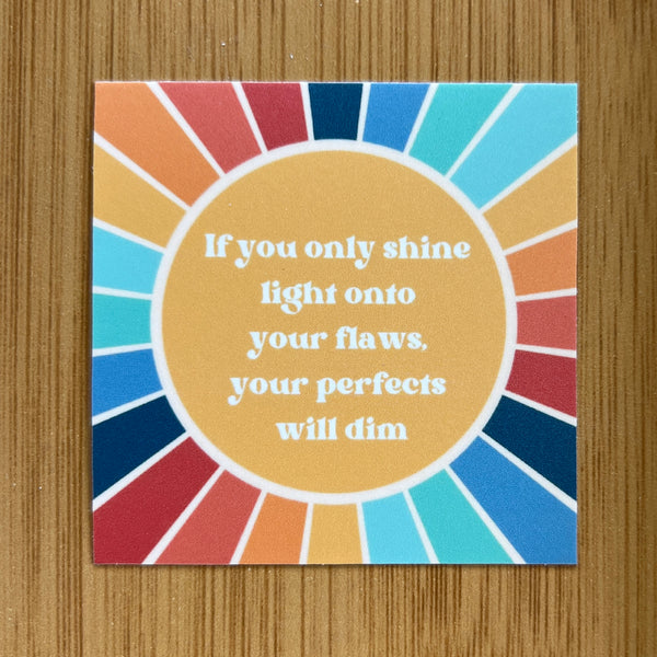 Shine Light Sticker