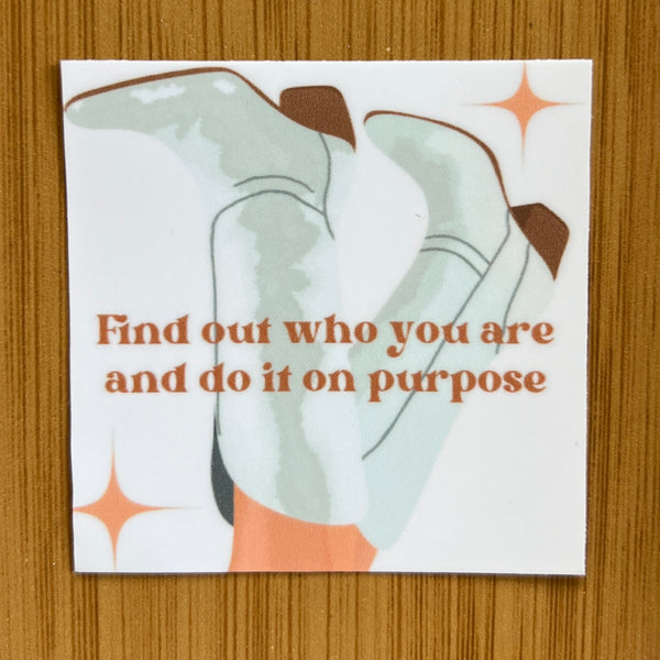 Purpose Sticker